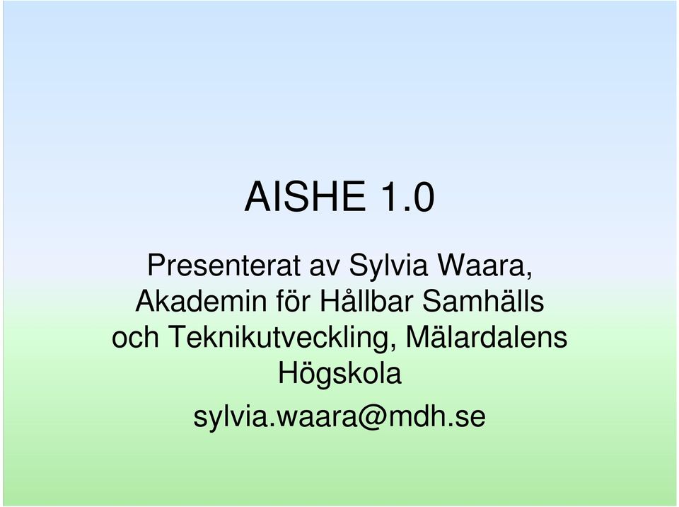 Akademin för Hållbar Samhälls