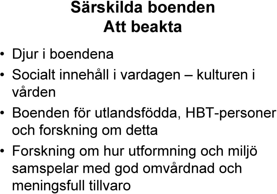 utlandsfödda, HBT-personer och forskning om detta Forskning