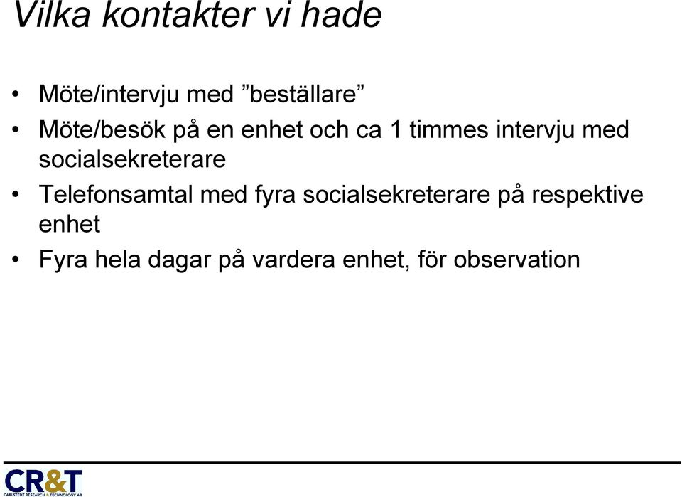 socialsekreterare Telefonsamtal med fyra socialsekreterare