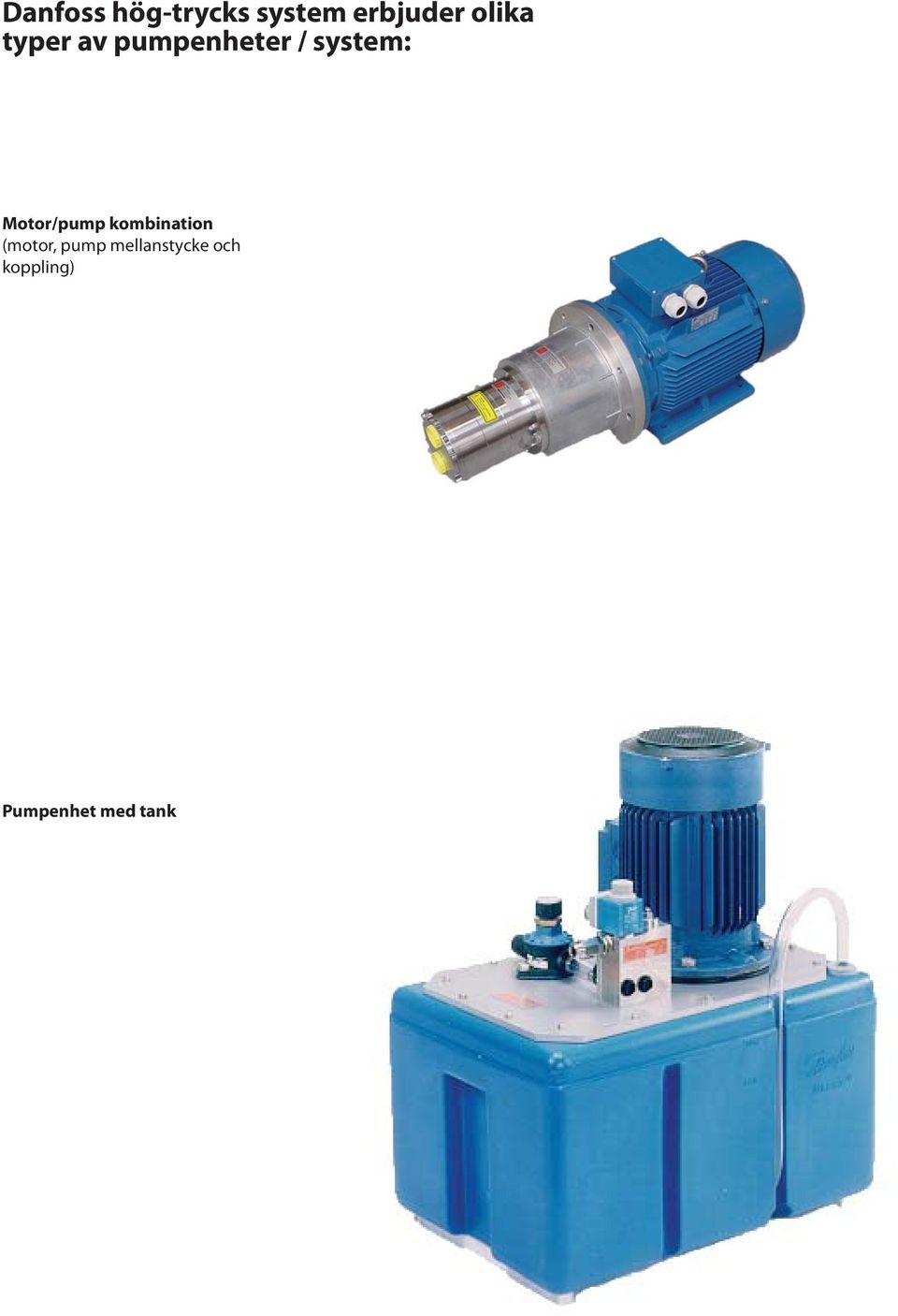 Motor/pump kombination (motor, pump