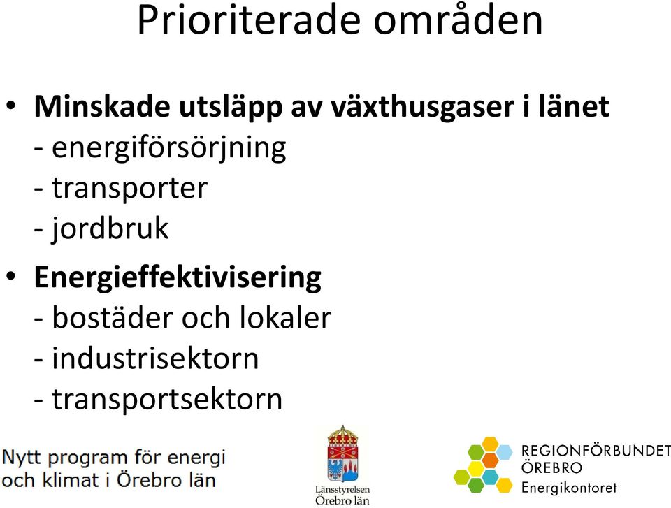 transporter -jordbruk Energieffektivisering -