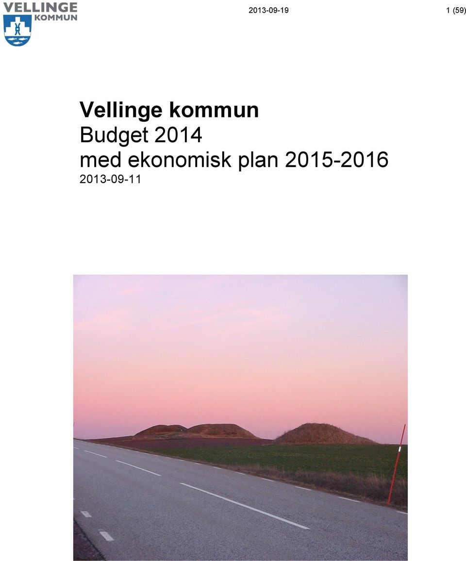 Budget 2014 med
