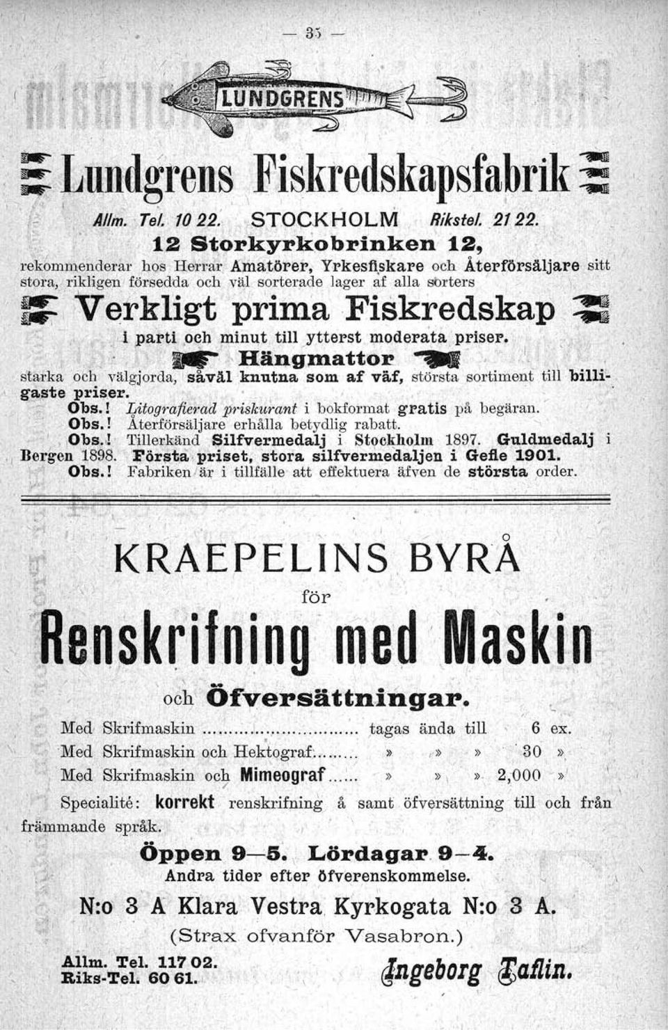 .ytterst, mqdera:,.piser. :1,','. il ",,: I 'me::-'""häng;mattoj! ". ';",,' "I starkaiobh välgjorda,isåväl',knutna som af våf, största sortiment' till billi'-, f'- gaste priser. '. '_'.,i ', ':, Obs.
