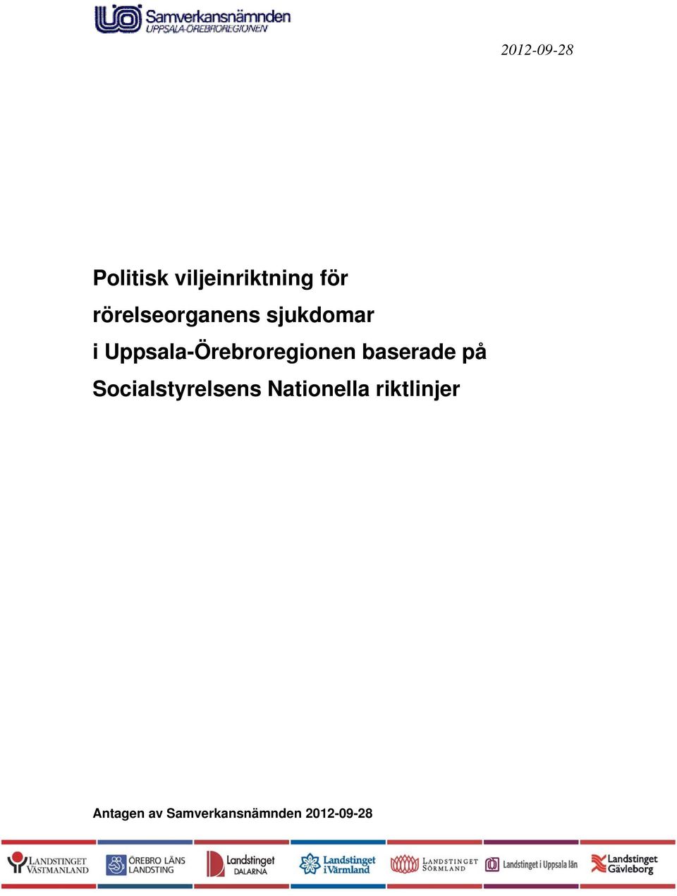 Uppsala-Örebroregionen baserade på