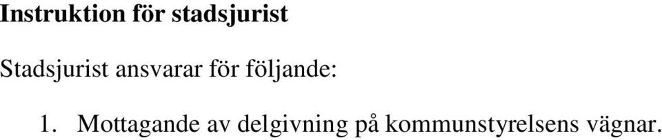 följande: 1.