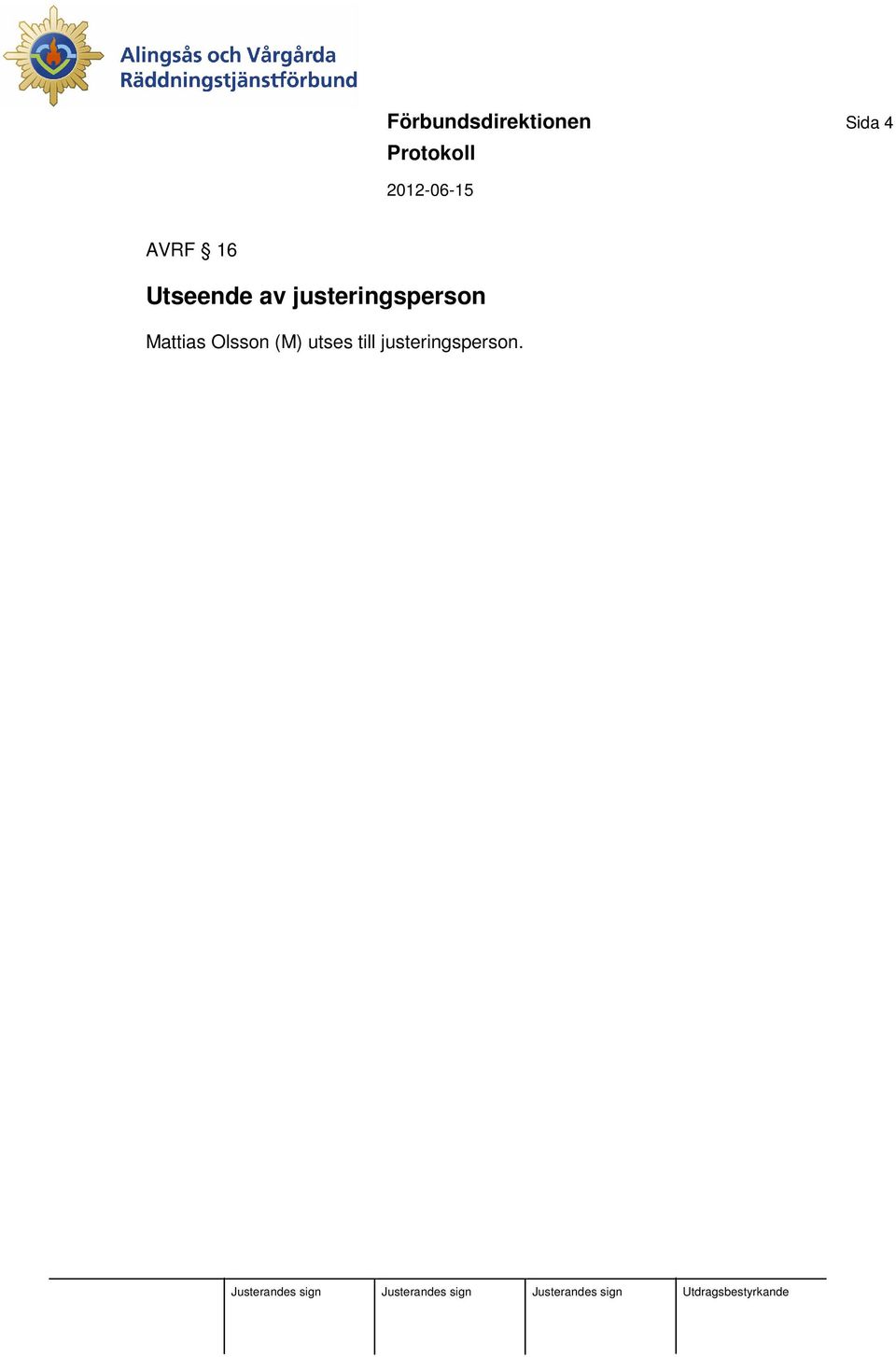 justeringsperson Mattias