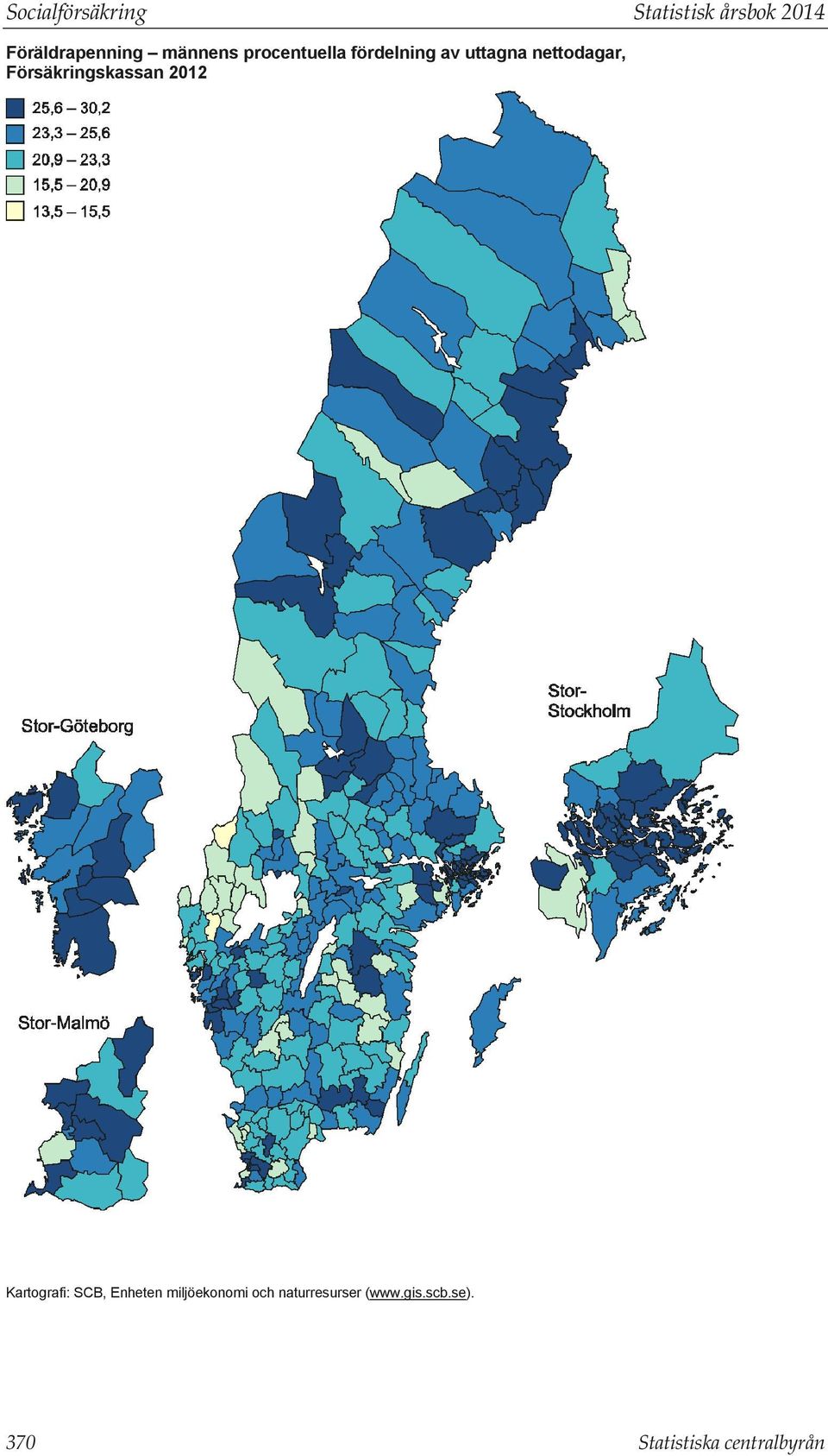 Försäkringskassan 202 Kartografi: SCB,