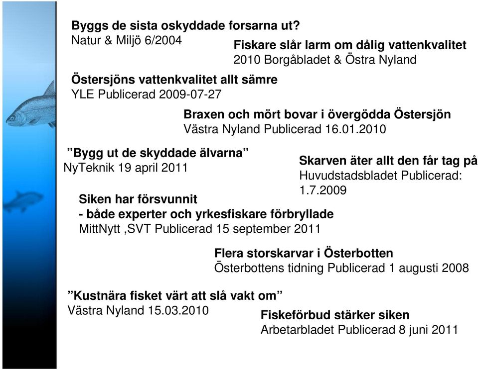 älvarna NyTeknik 19 april 2011