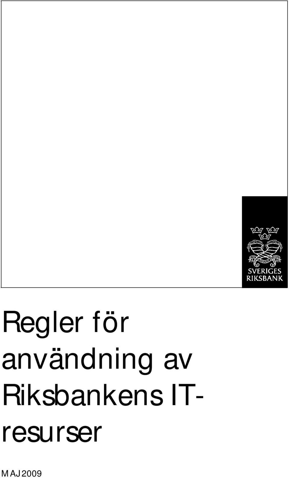 Riksbankens