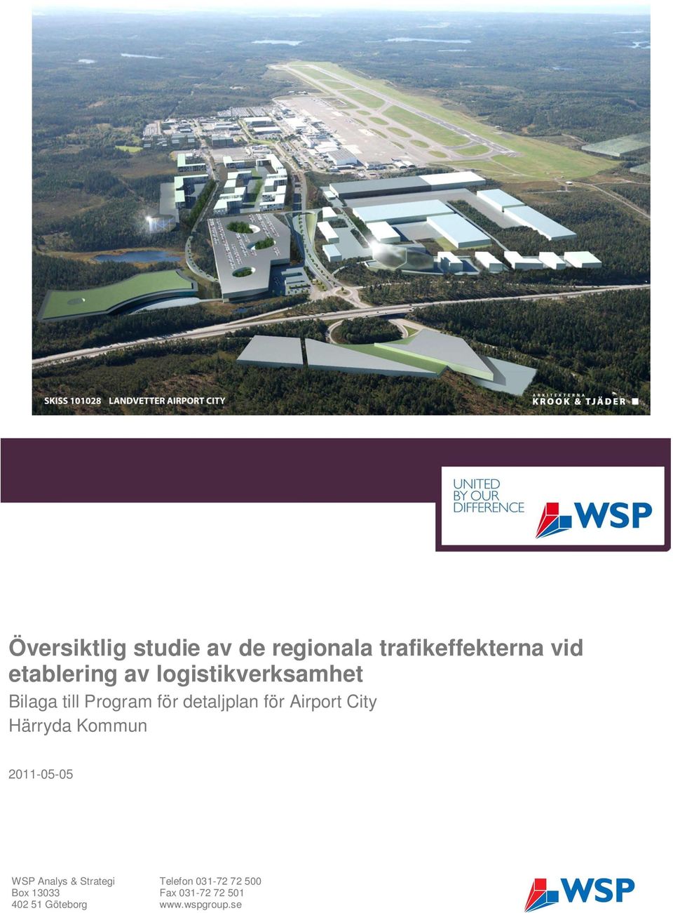 Airport City Härryda Kommun 2011-05-05 WSP Analys & Strategi Box