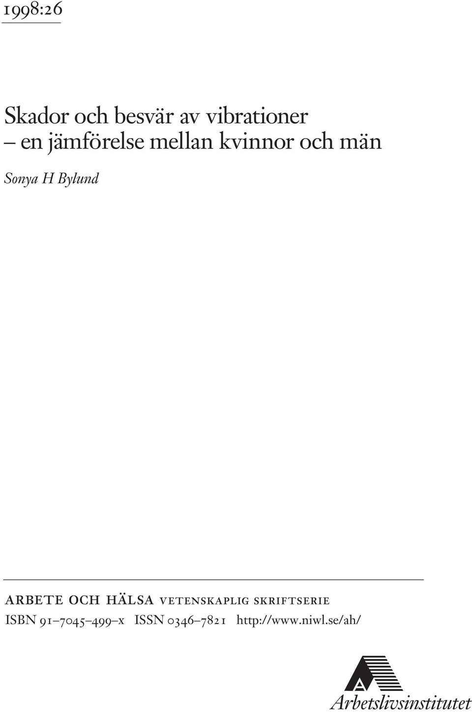 arbete och hälsa vetenskaplig skriftserie ISBN