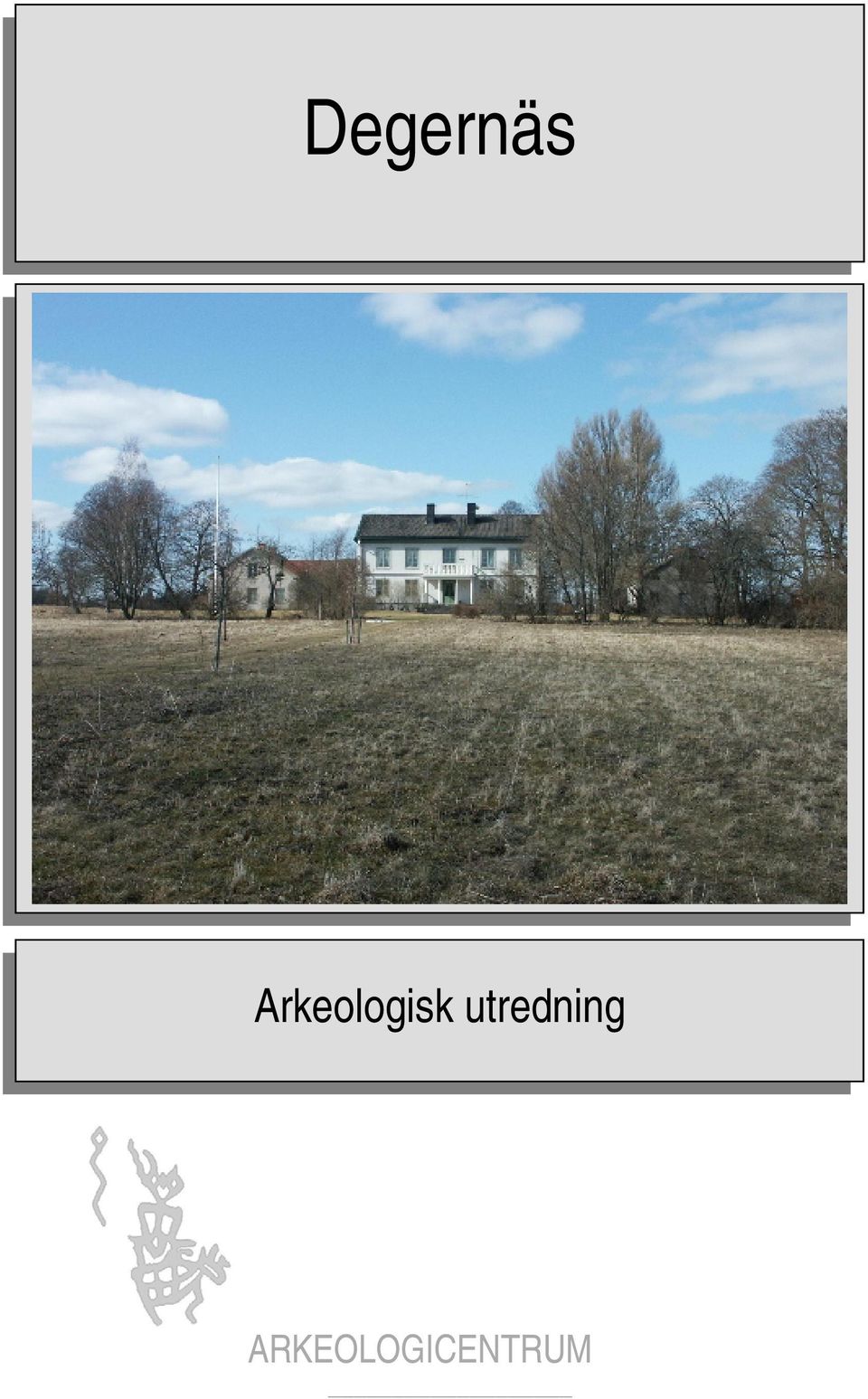 utredning