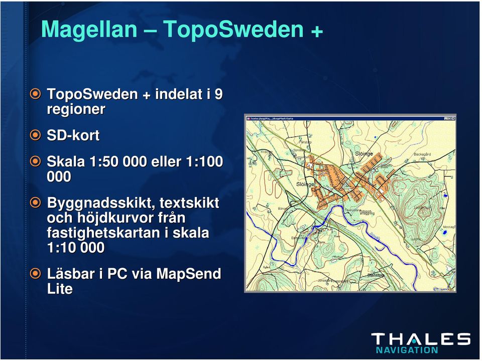 Byggnadsskikt, textskikt och höjdkurvor från