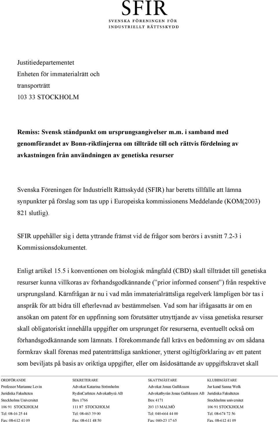 aterialrätt och transporträtt 103 33 STOCKHOLM Remi