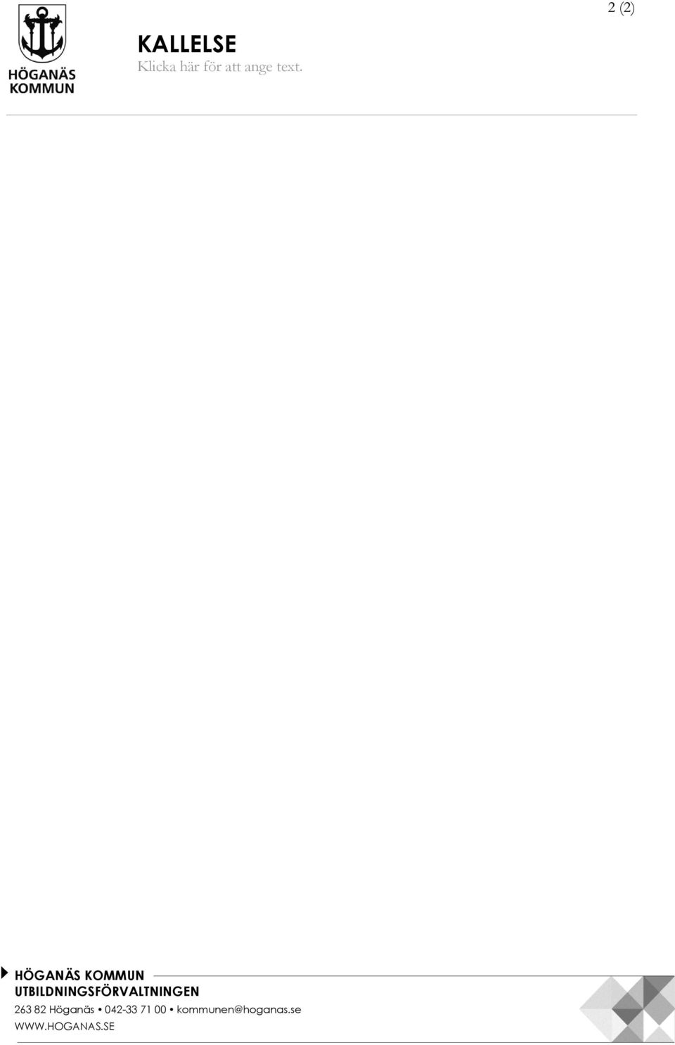 att ange text.