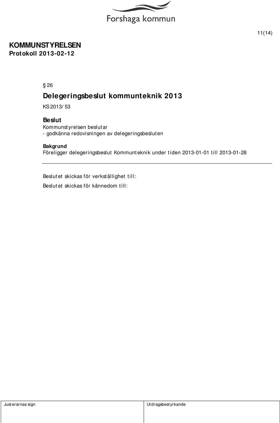 delegeringsbeslut Kommunteknik under tiden 2013-01-01 till