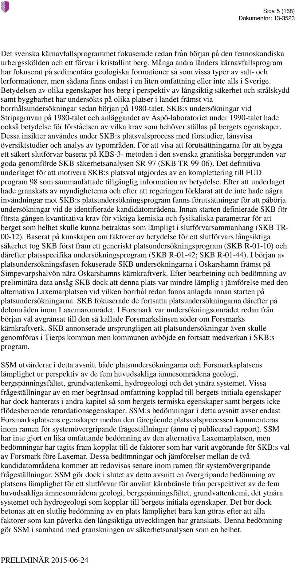 alls i Sverige.