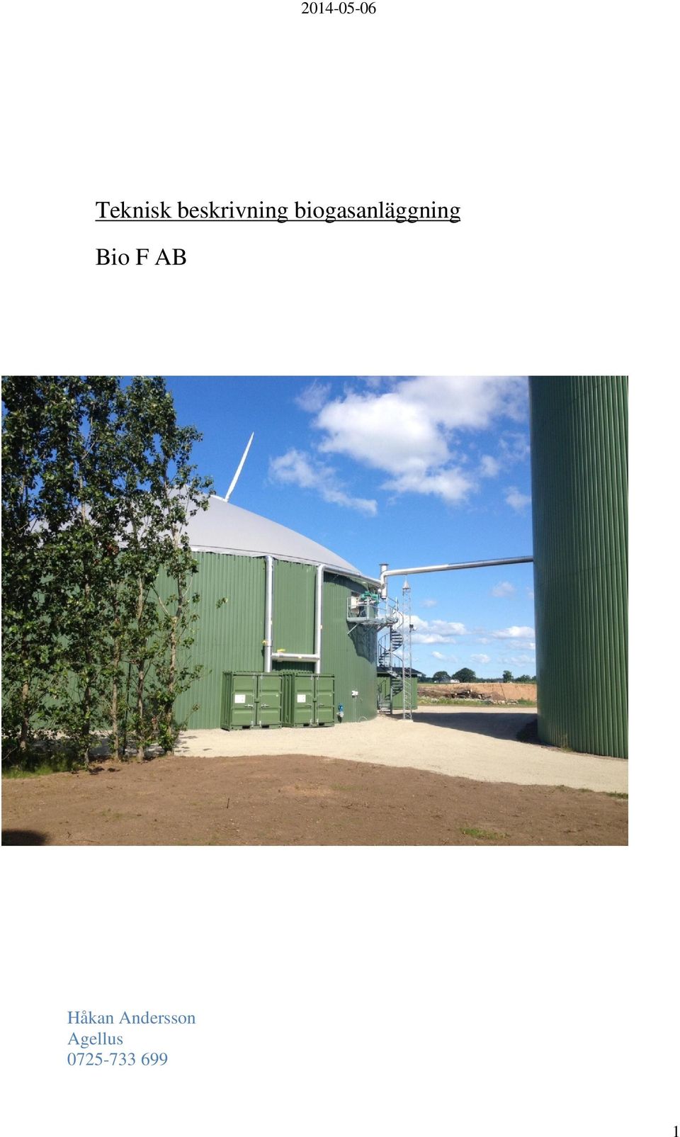 biogasanläggning Bio F