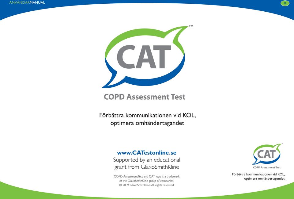 GlaxoSmithKline COPD AssessmentTest and CAT logo is a