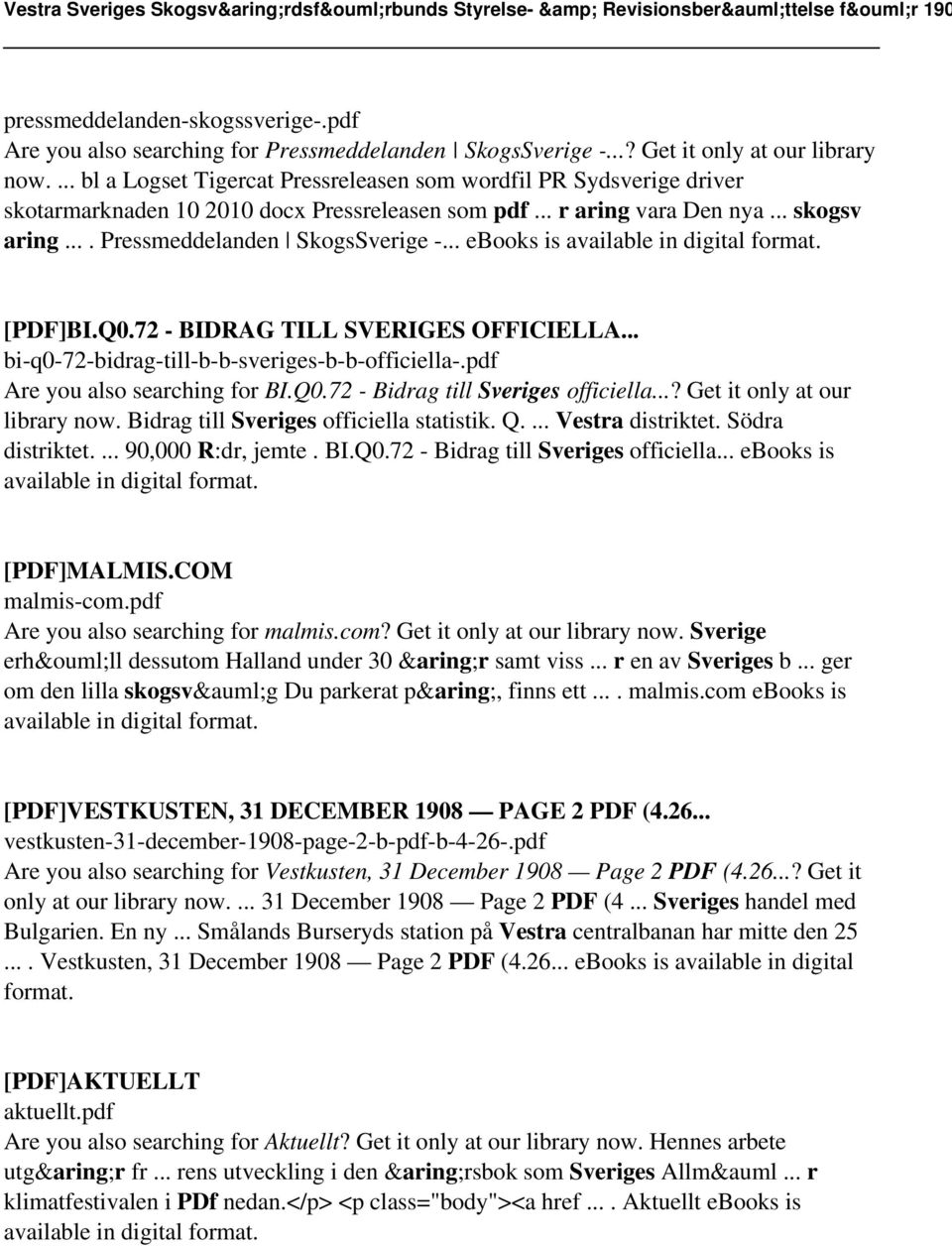 .. ebooks is [PDF]BI.Q0.72 - BIDRAG TILL SVERIGES OFFICIELLA... bi-q0-72-bidrag-till-b-b-sveriges-b-b-officiella-.pdf Are you also searching for BI.Q0.72 - Bidrag till Sveriges officiella.