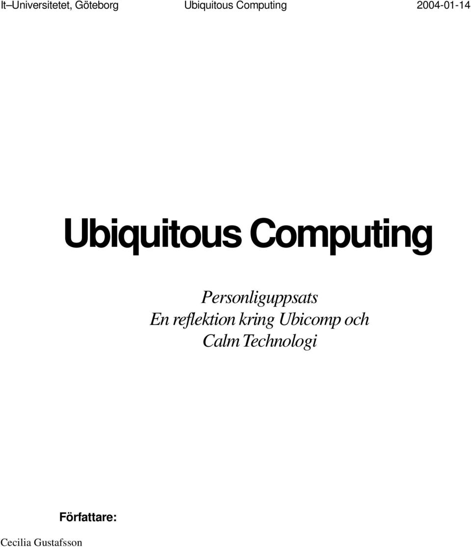 reflektion kring Ubicomp och