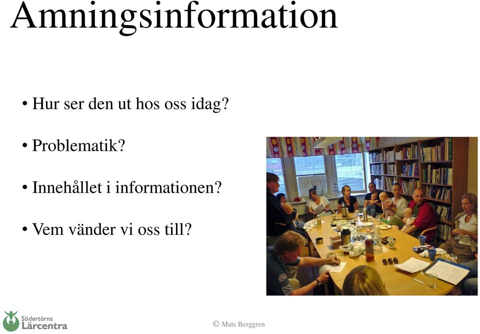 Problematik?
