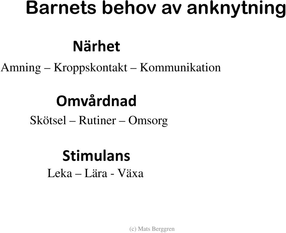 Omvårdnad Skötsel Rutiner Omsorg
