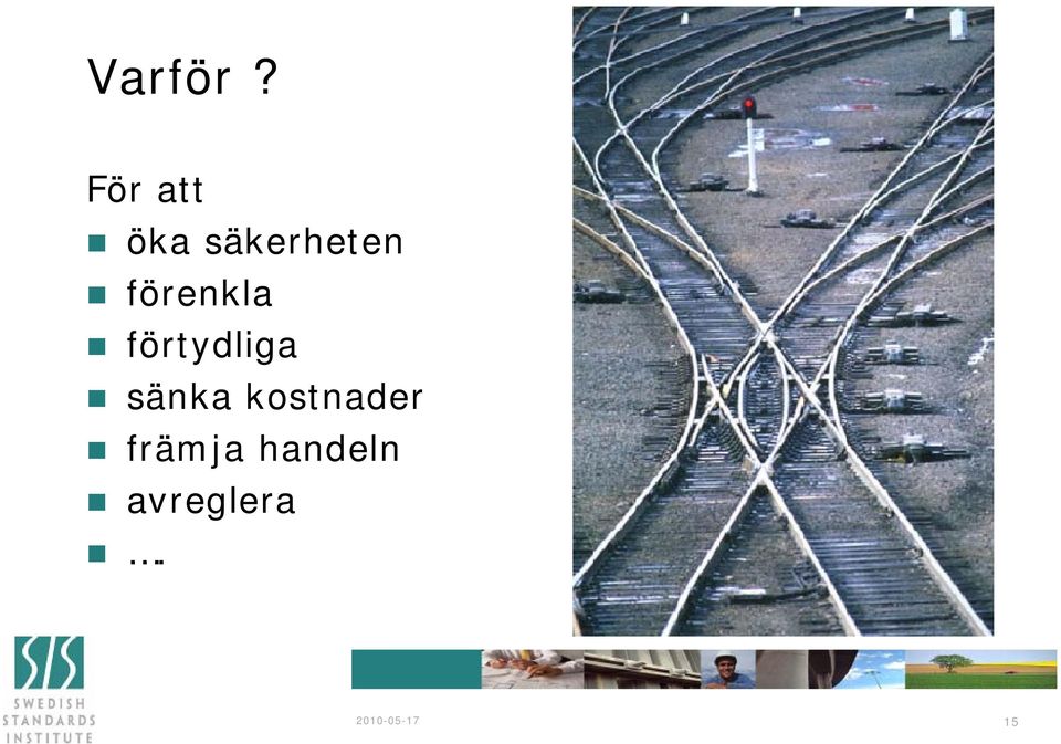 förenkla förtydliga sänka