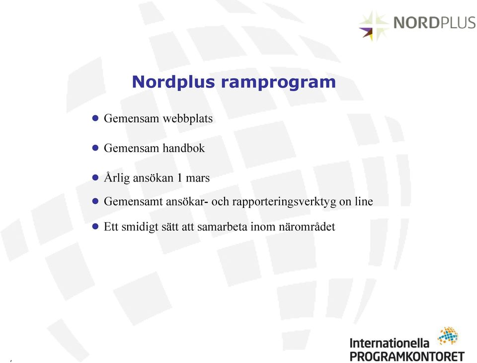 Gemensamt ansökar- och rapporteringsverktyg