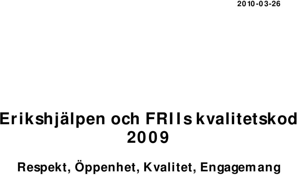 kvalitetskod 2009