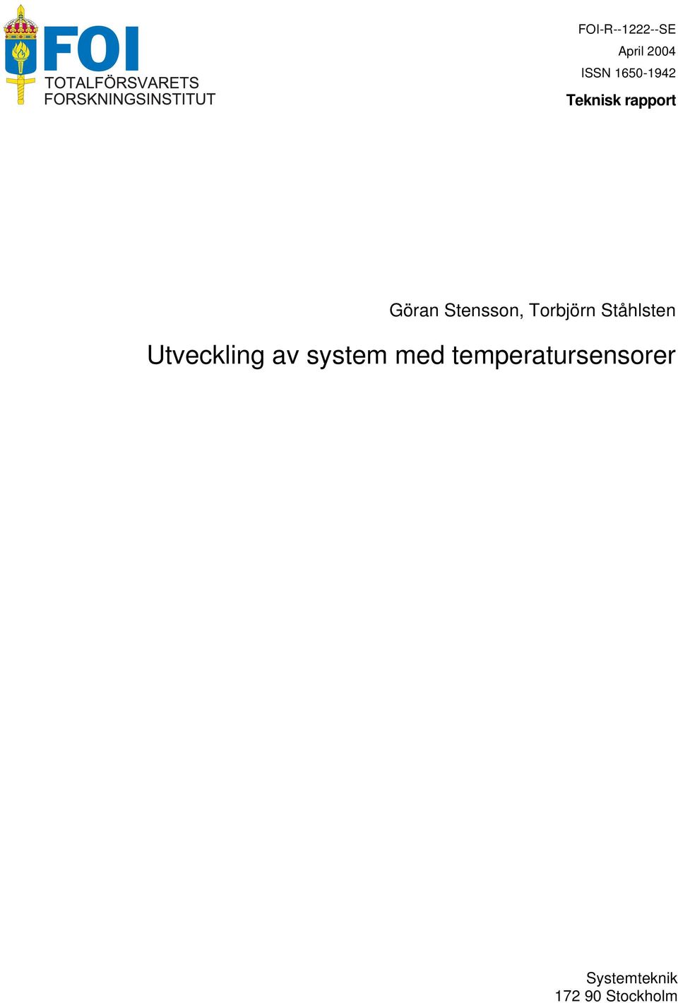 Ståhlsten Utveckling av system med