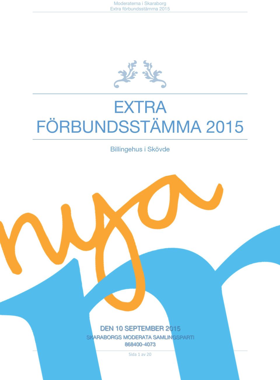 SEPTEMBER 2015 SKARABORGS
