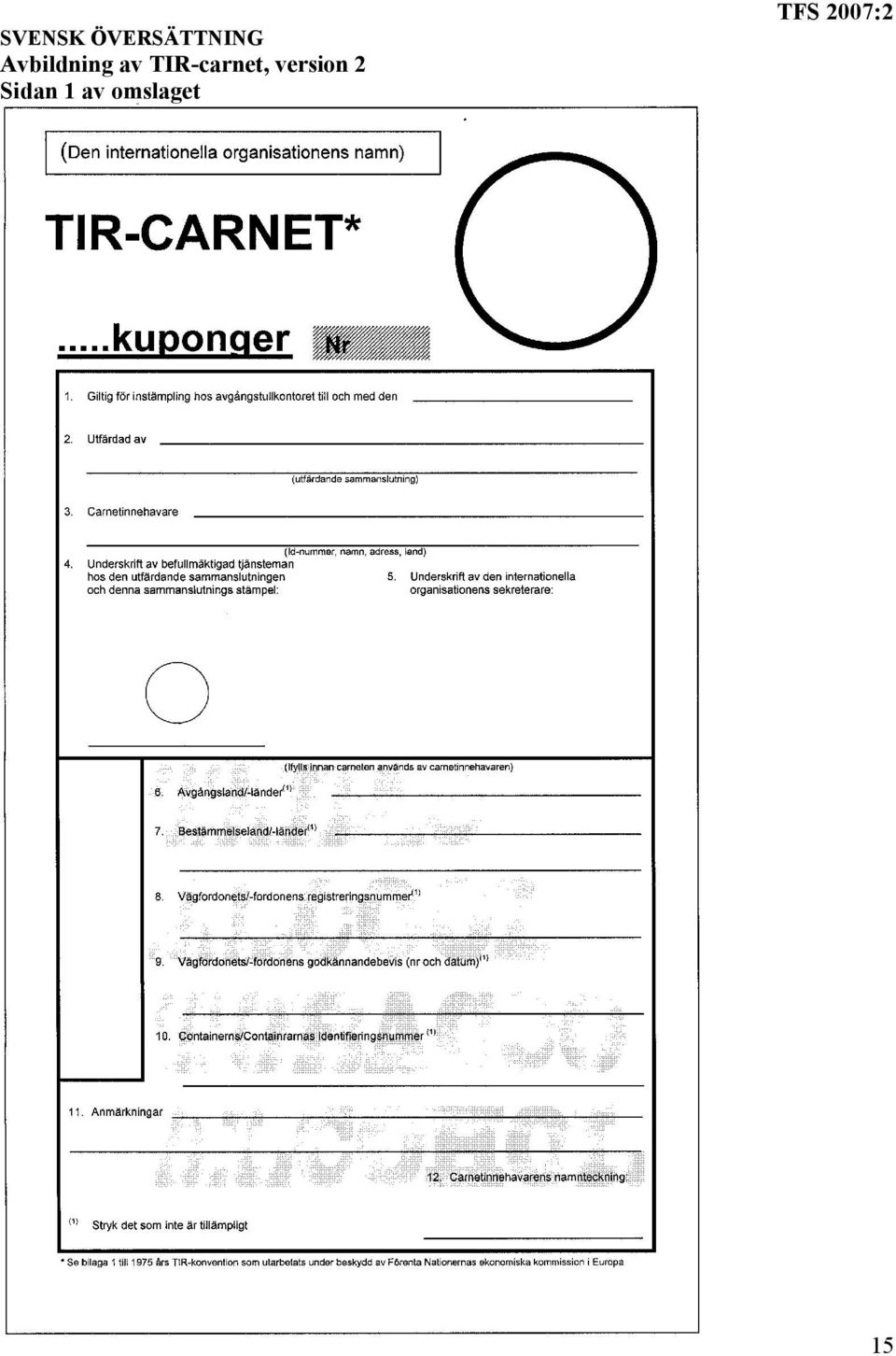 TIR-carnet, version