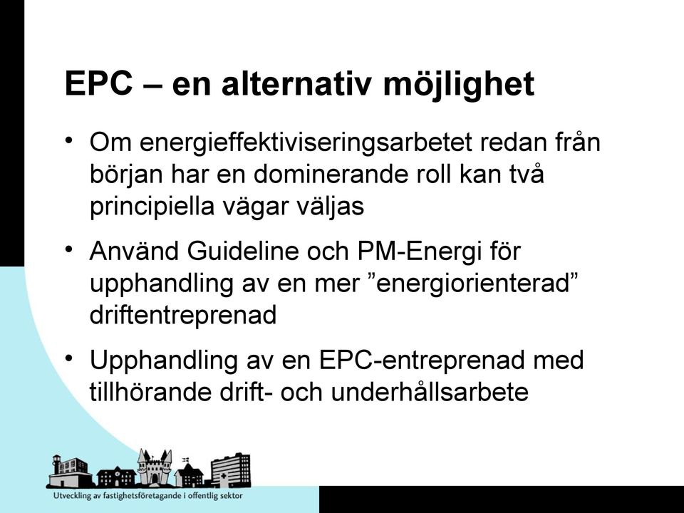 Guideline och PM-Energi för upphandling av en mer energiorienterad