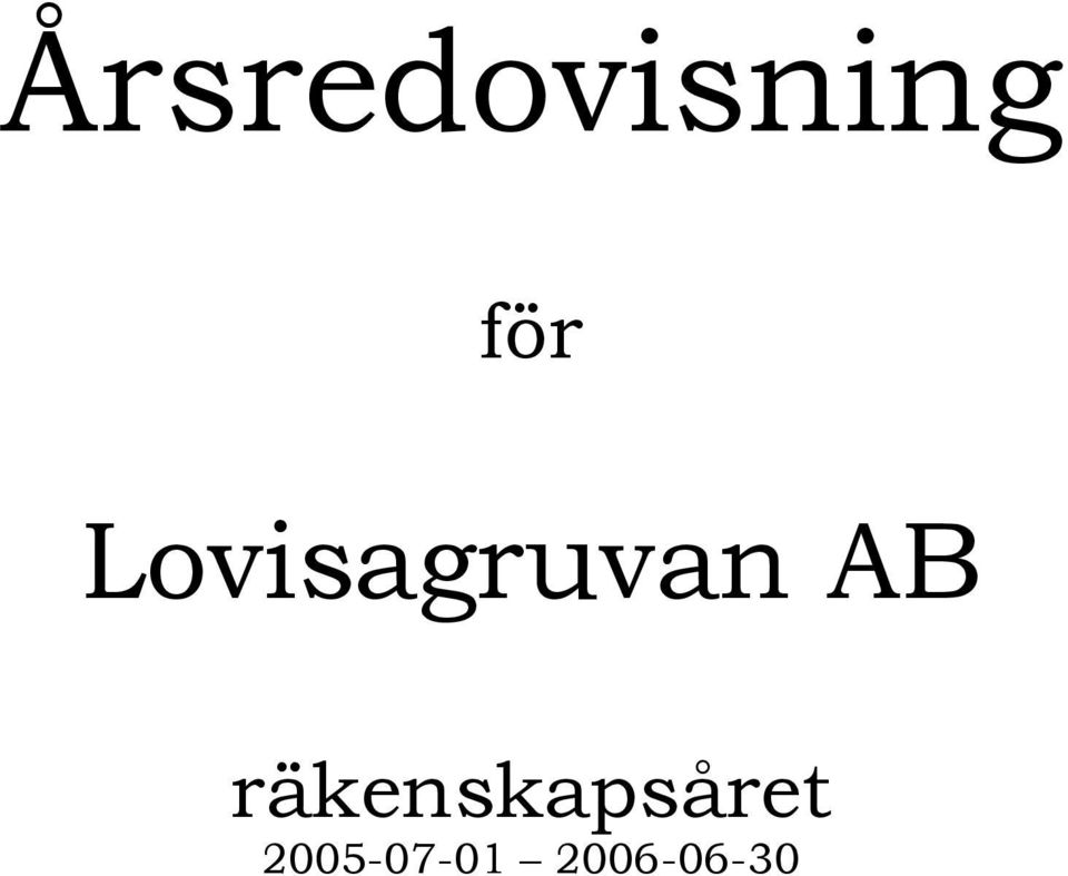 Lovisagruvan AB