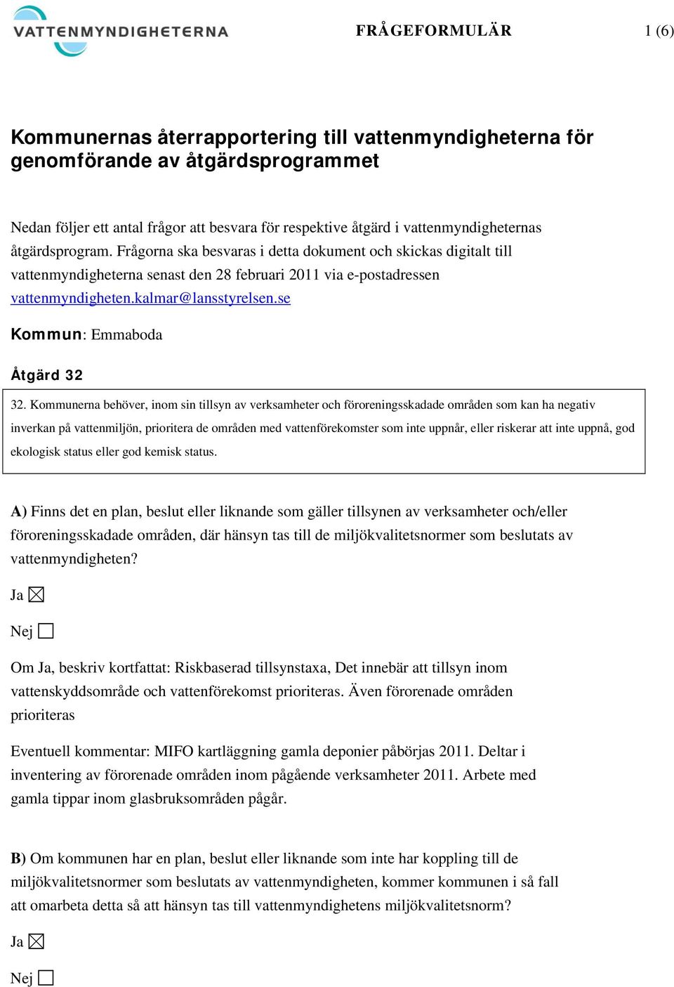 se Kommun: Emmaboda Åtgärd 32 32.