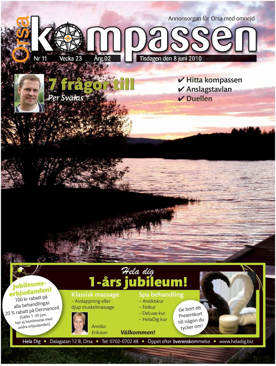 20 % rabatt på Dermanord. (Gäller 1 30 juni, kan ej kombineras med andra erbjudanden).