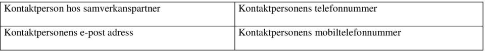 Kontaktpersonens e-post adress