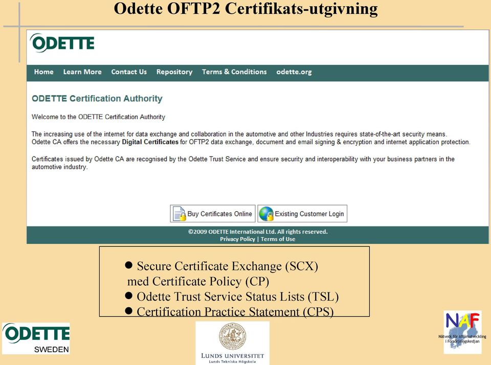 Policy (CP) Odette Trust Service Status