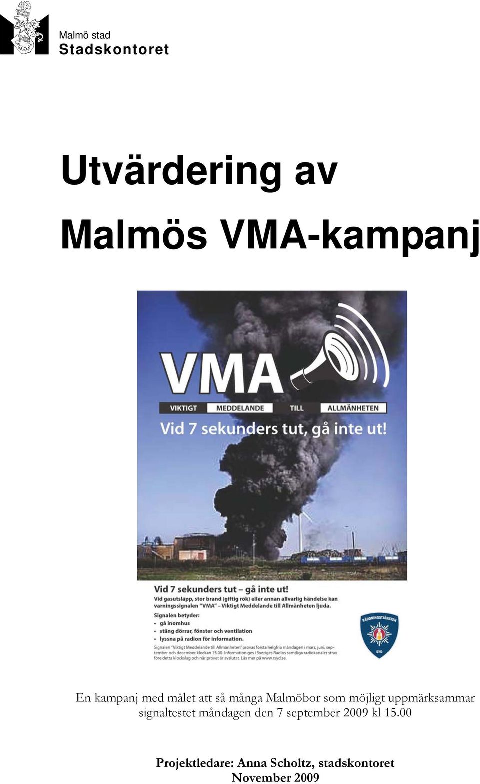 uppmärksammar signaltestet måndagen den 7 september