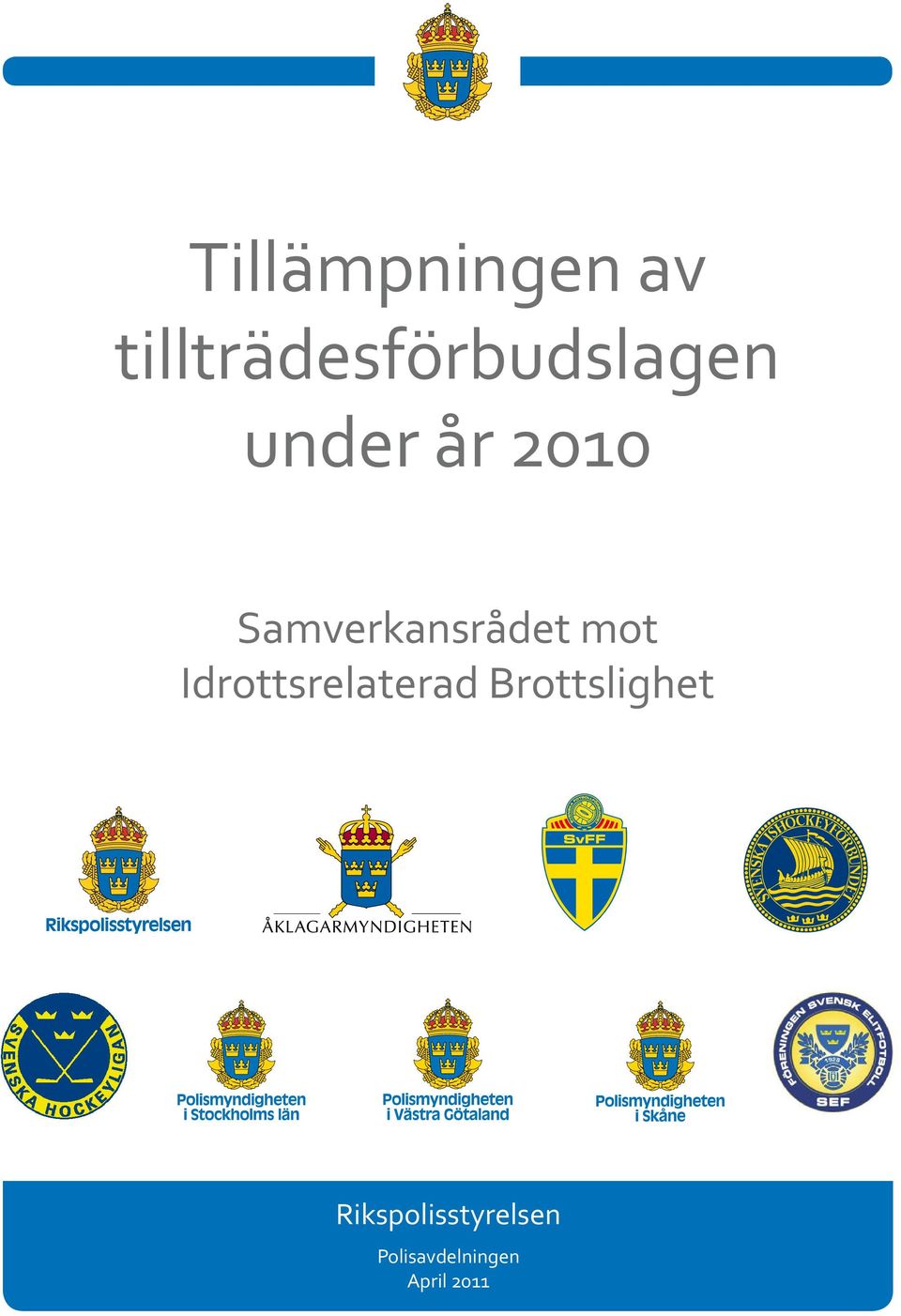 Samverkansrådet mot Idrottsrelaterad