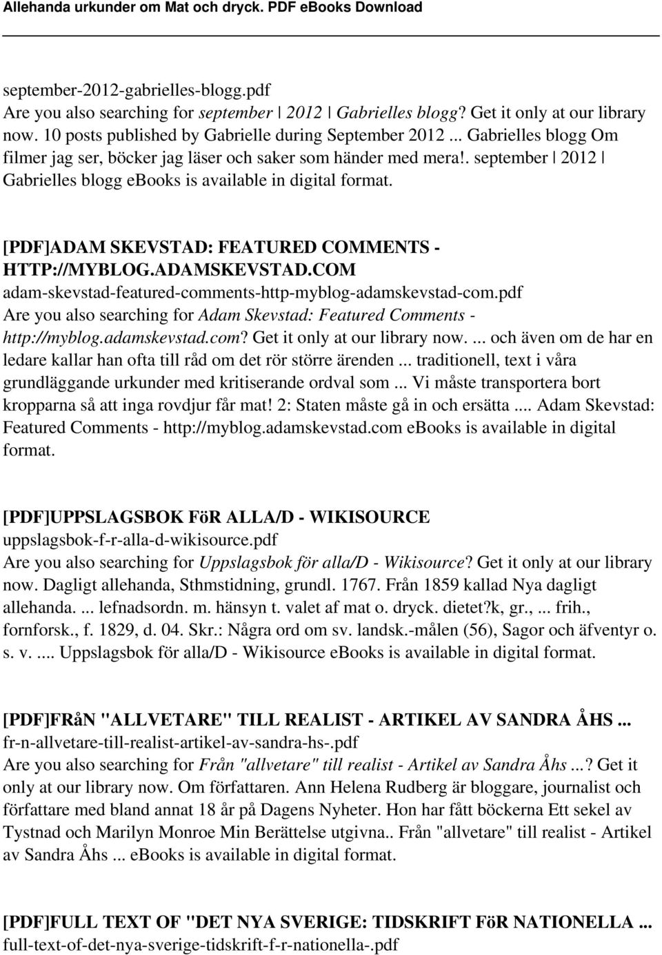 [PDF]ADAM SKEVSTAD: FEATURED COMMENTS - HTTP://MYBLOG.ADAMSKEVSTAD.COM adam-skevstad-featured-comments-http-myblog-adamskevstad-com.