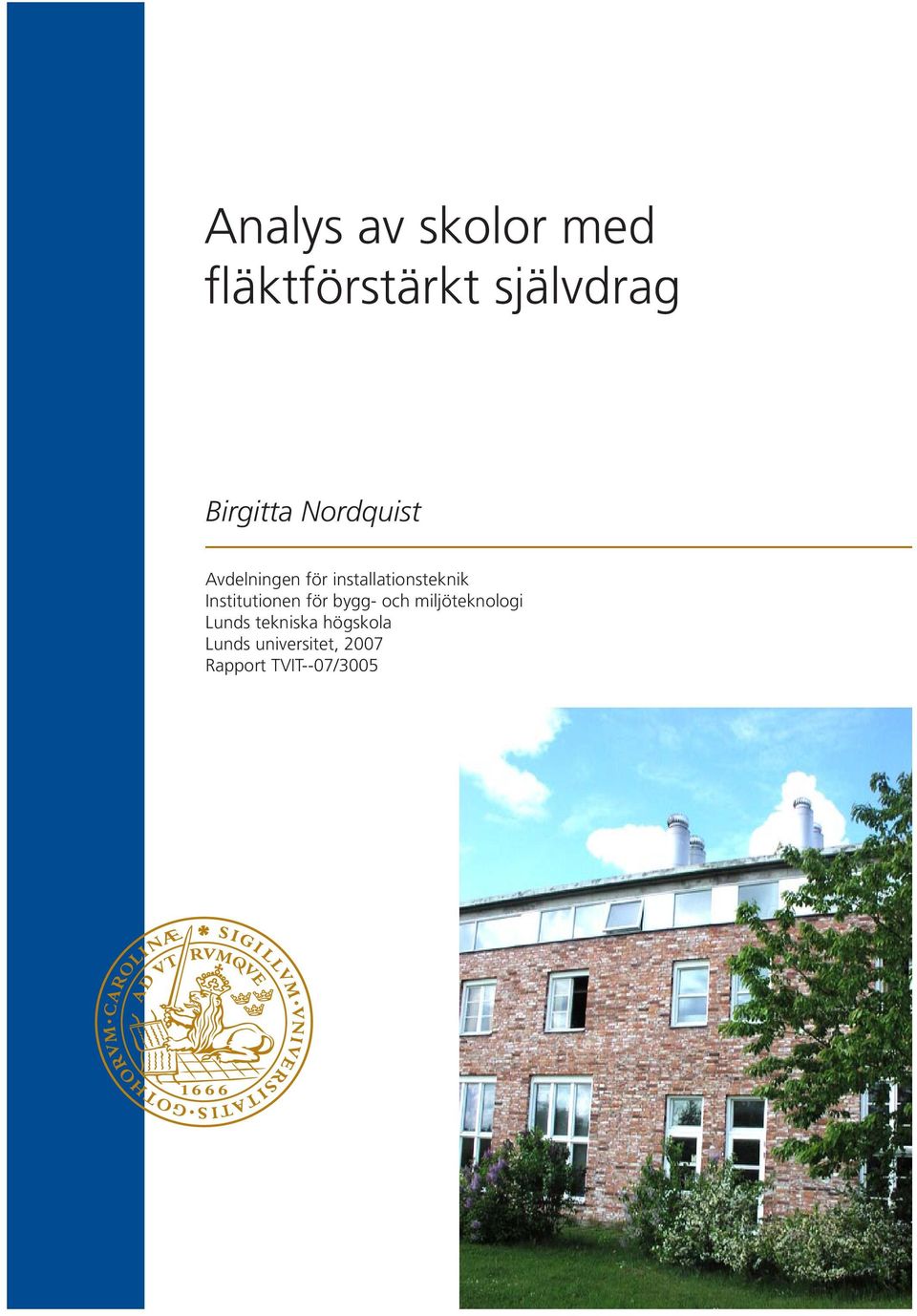 installationsteknik Institutionen för bygg- och