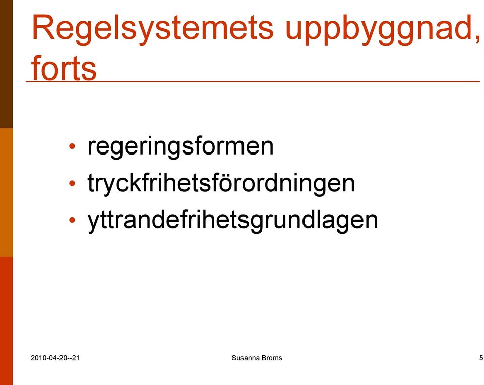 tryckfrihetsförordningen