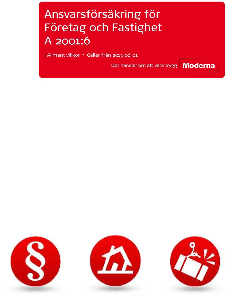 2001:6 Allmänt villkor