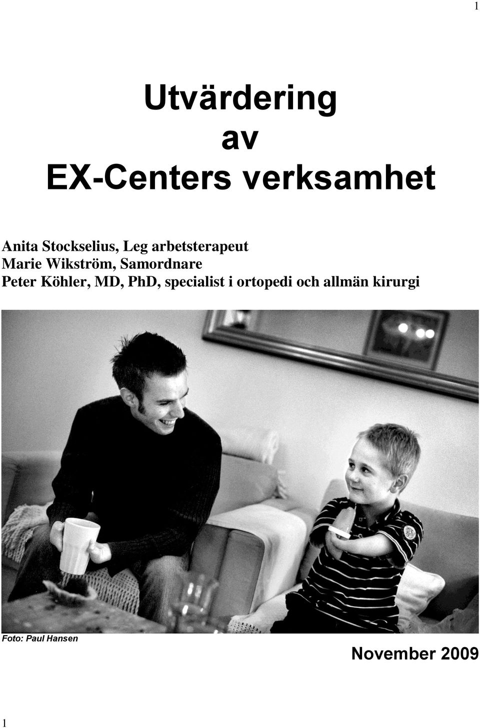 Samordnare Peter Köhler, MD, PhD, specialist i