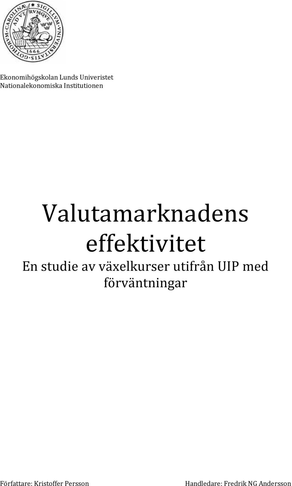 effekivie En sudie av växelkurser uifrån UIP med