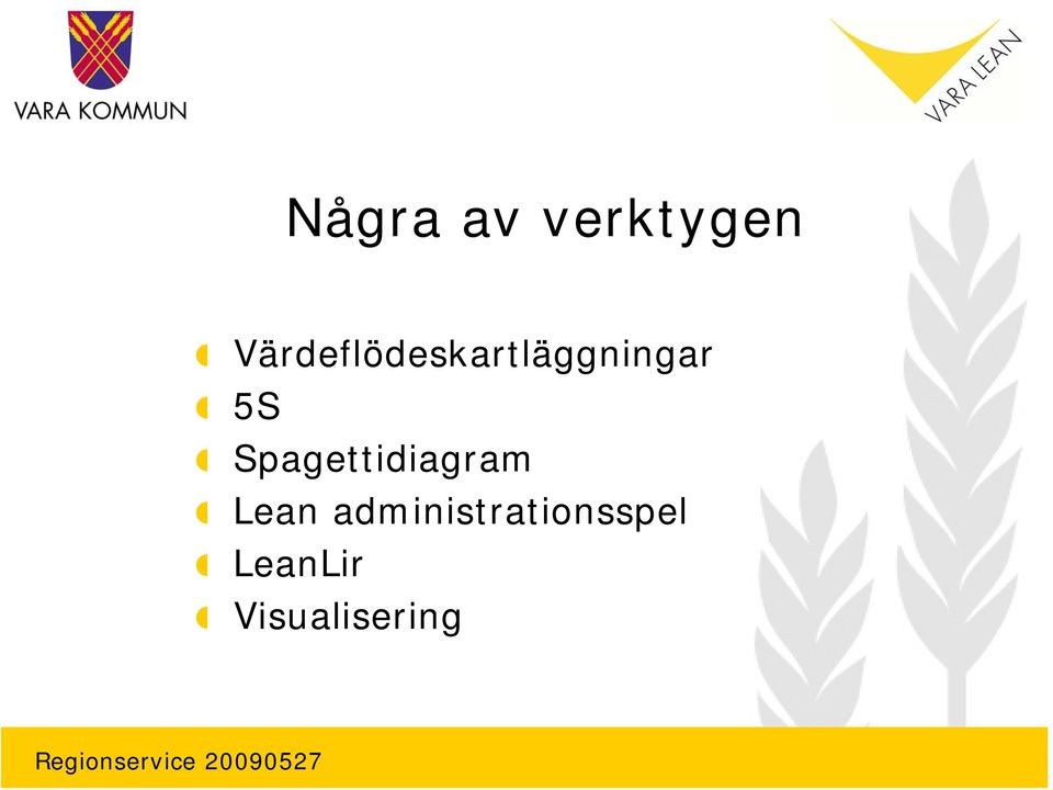 5S Spagettidiagram Lean