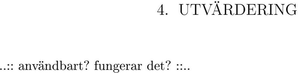 fungerar det?