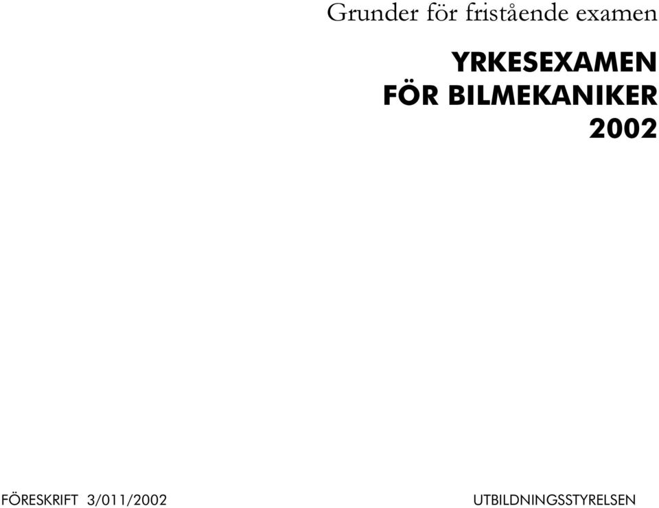 BILMEKANIKER 2002